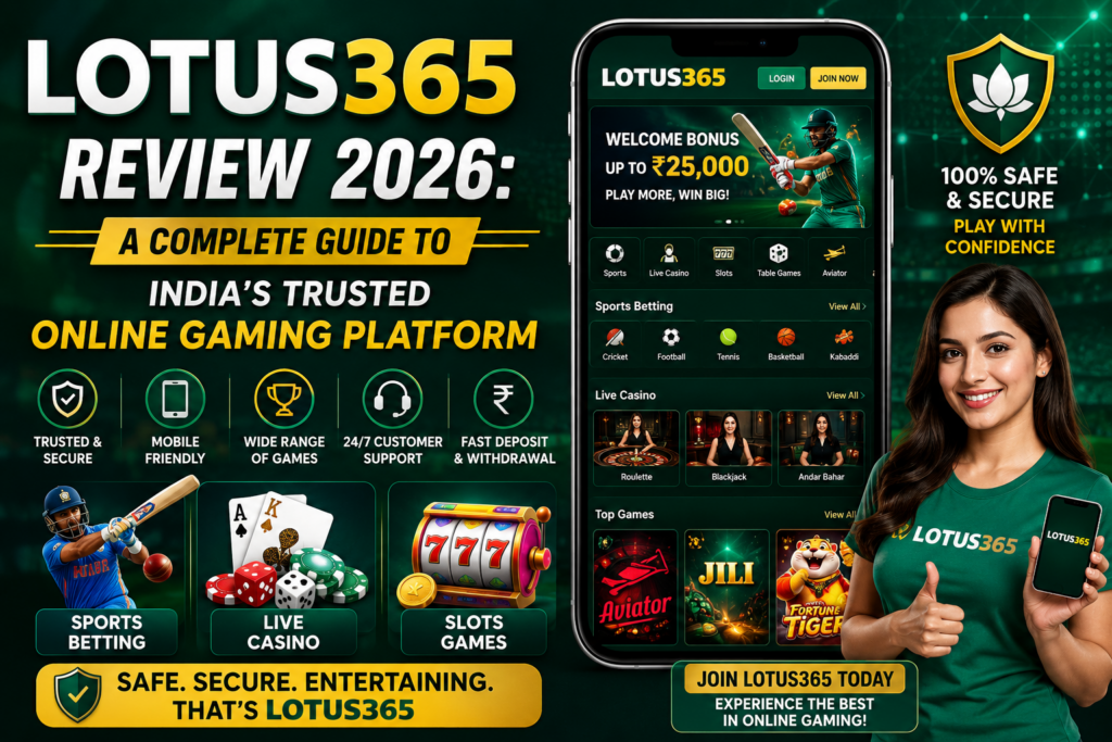 Lotus365 Review 2026